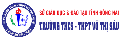 Trường THCS - THPT Võ Thị Sáu